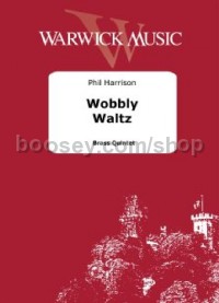 Wobbly Waltz (Brass Quintet)