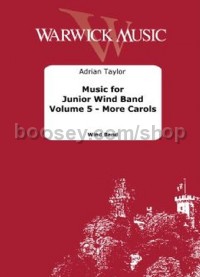 Music for Junior Wind Band - Vol. 5 - More Carols (Parts)
