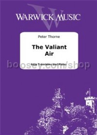 The Valiant Air (Bass Trombone & Piano)