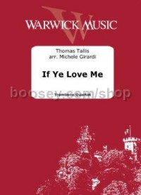 If Ye Love Me (Trombone Quartet Parts)