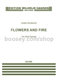 Flowers And Fire (Wind Quintet - Score & Parts)