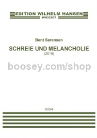 Schreie Und Melancholie (String Orchestra)