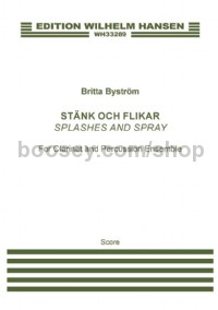 Stänk Och Flikar - Splashes And Spray (Clarinet and 5 Percussion) (Score)