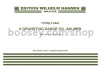 9 Grundtvig-Sange Og -Salmer (Organ and Piano Part) (Piano Reduction)