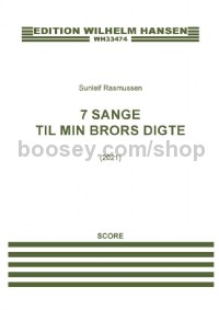 7 Sange Til Min Brors Digte (Vocal Score)