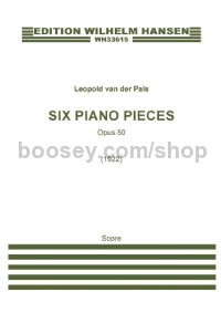 Six Piano Pieces, Op. 50