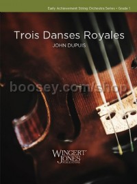 Trois Danses Royales (String Orchestra Score)