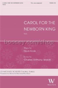 Carol for the Newborn King (SSA Voices)