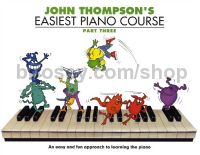 John Thompson's Easiest Piano Course 3 (New Edition)