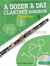 A Dozen A Day Clarinet Songbook: Christmas (+ CD)
