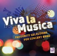 Viva la Musica for concert band (CD)