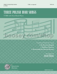 Three Polish War Songs (TTBB)