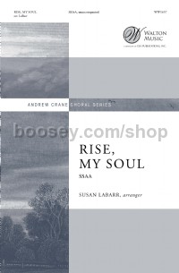 Rise, My Soul (SSAA)