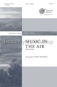 Music in the Air (TTBB)