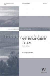 We Remember Them (SSAA Voices)