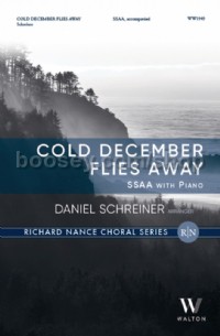 Cold December Flies Away (SSAA Voices)