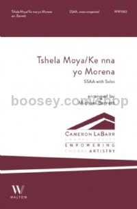 Tshela Moya Ke nna yo Morena (SSAA Voices)