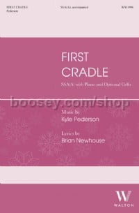 First Cradle (SSA Voices)