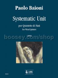 Systematic Unit for Wind Quintet (2009) (score & parts)