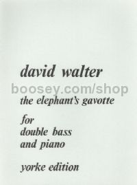 The Elephant's Gavotte for double bass and piano