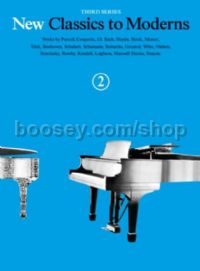 New Classics to Moderns, Book 2 - piano