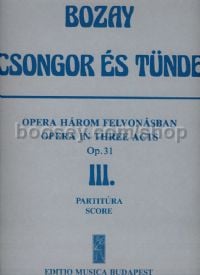 Csongor és Tünde, op. 31, Act III (score)