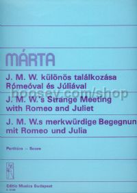 J. M. W.'s Strange Meeting with Romeo and Juliet for harpsichord or piano & 5 instruments (score)