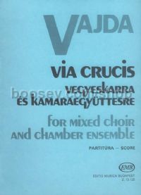 Via crucis - mixed choir & chamber ensemble (score)