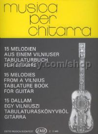 15 Melodies from a Vilnius Tabulature Book for guitar solo
