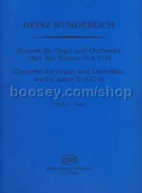 Concerto for Organ and Orchestra on the name B-A-C-H for  (score)