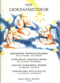 Csordapásztorok (Hungarian Christmas Songs) for 2-3 violins