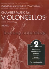 Chamber Music for Violoncellos, Vol. 2 for 4 cellos (score & parts)