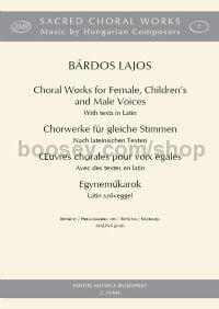 Choral Works for female, children's and male voices - mixed voices