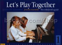 Let Us Play Together 1 for piano 4-hands
