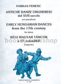 Early Hungarian Dances from the 17th Century - piano solo