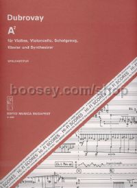 A2 - violin, cello, percussion, piano & synthesizer (playing score)