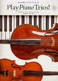 Play Piano Trios Violin /cello/Piano