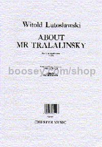 About Mr Tralalinski (SSA)