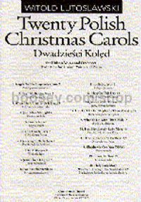 Twenty Polish Carols (E) Ch Pt