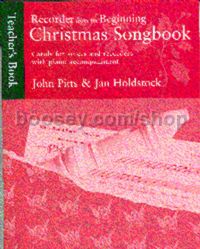 Recorder from the Beginning Christmas Songbook Teacher's Book