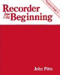 Recorder From The Beginning Teachers Book 3
