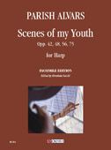 Scenes of my Youth Op.42, Op.48, Op.56 & Op.75