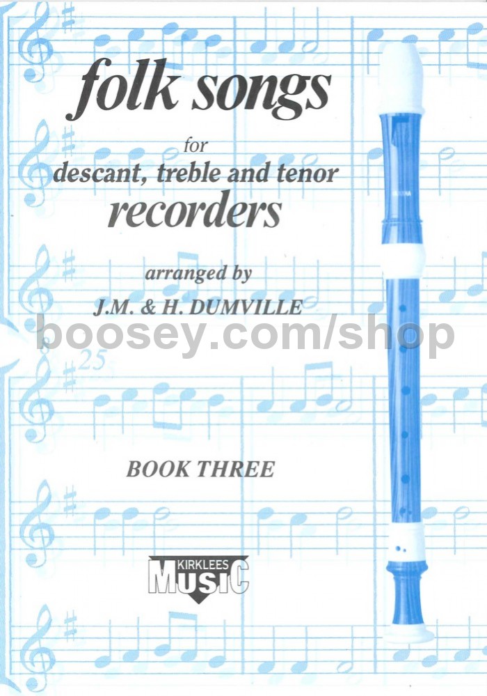 Dumville, J Kirklees Recorder Trios Book 3 Folk Songs