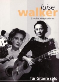 Walker Luise Five Easy Compositions Guitar boosey hawkes