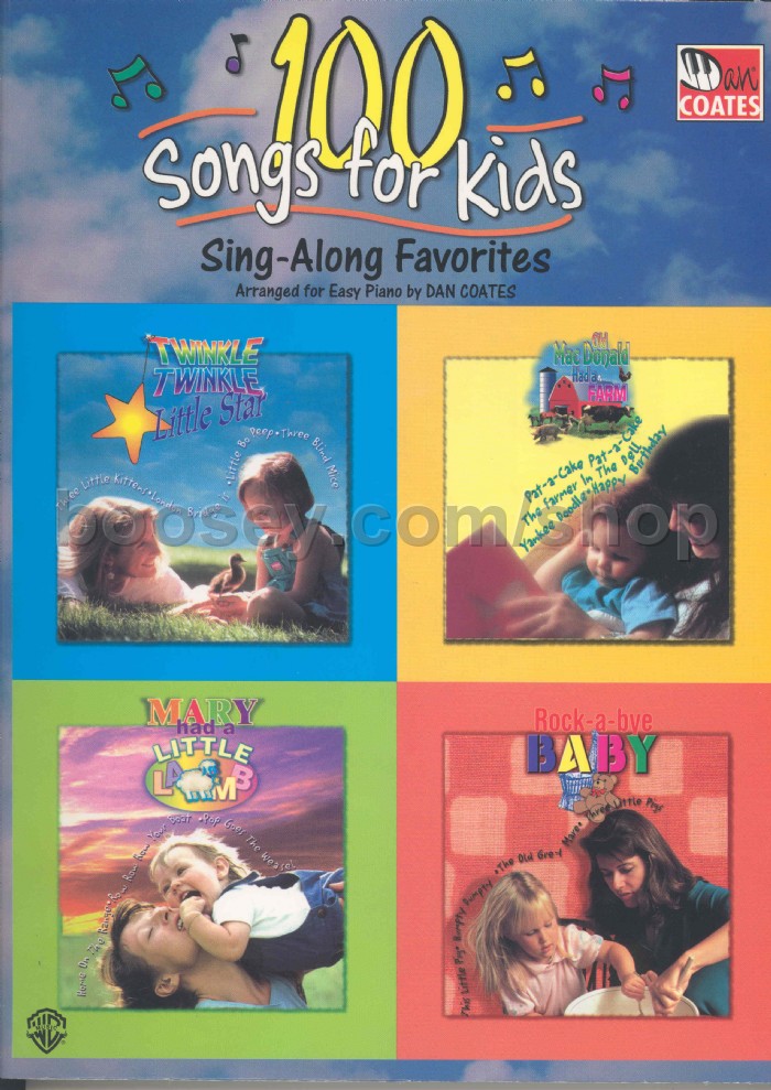 100 Songs For Kids Sing Along Favourites Coates Coates Dan