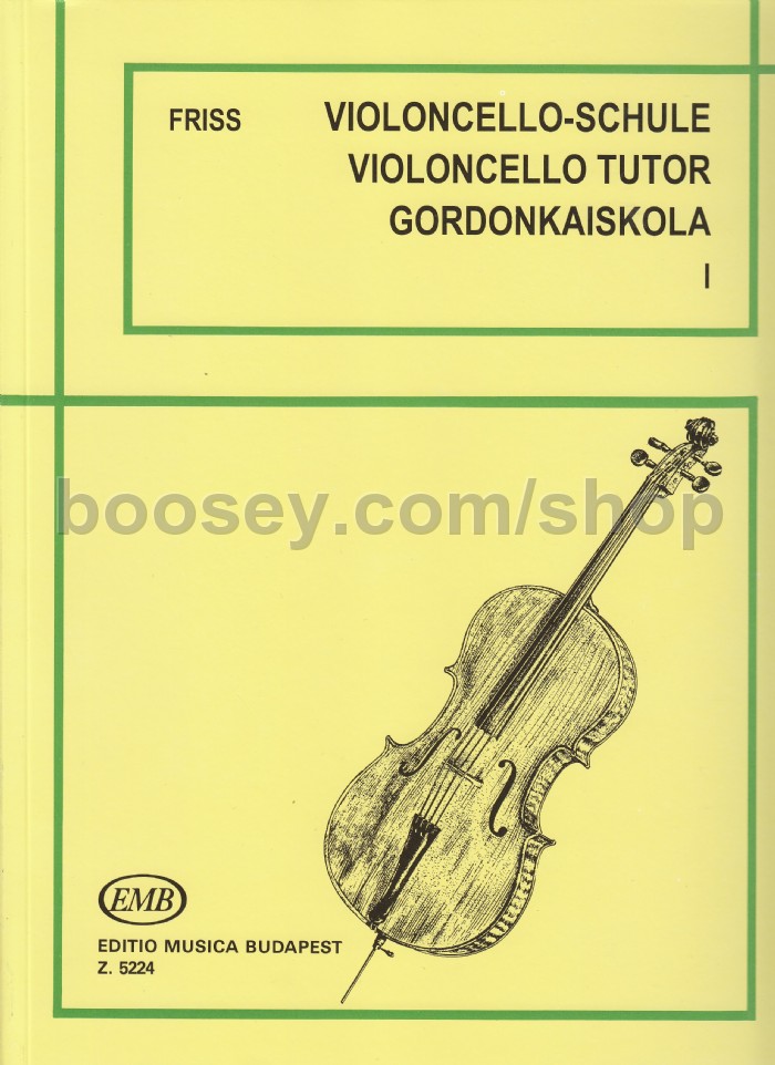 Friss Cello Tutor Book 1