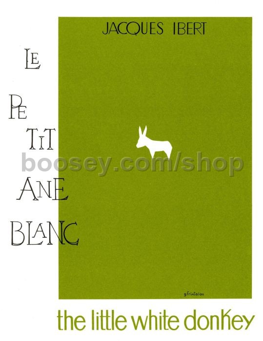 Jacques Ibert Petit Ane Blanc No.2