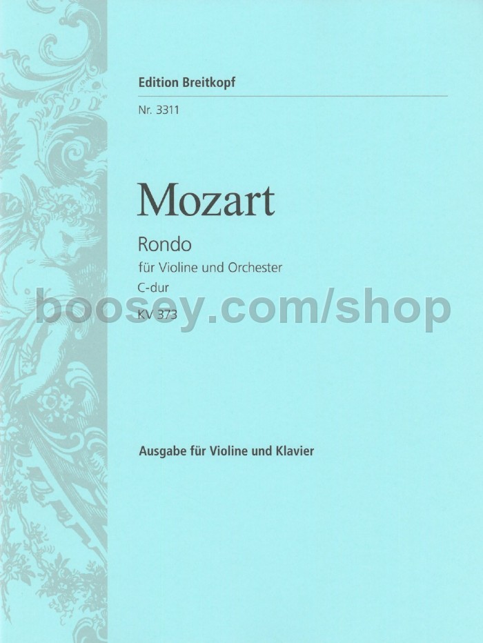 Wolfgang Amadeus Mozart Rondo in C K373 (Violin & Piano)