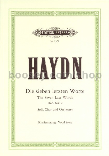 Franz Joseph Haydn Seven Last Words Vocal Score