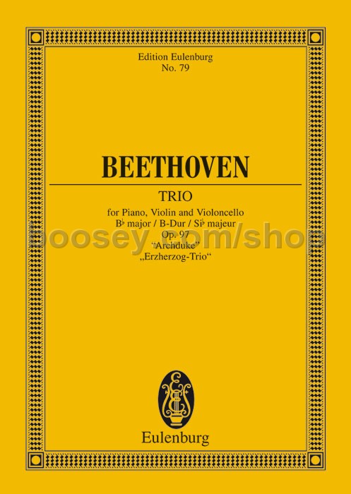 Ludwig van Beethoven Trio Op. 97 Archduke